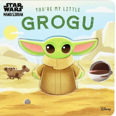 Star Wars: You’re My Little Grogu
