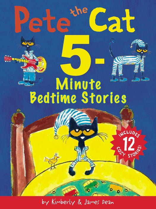 Pete The Cat 5 Minute Stories
