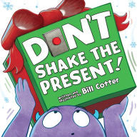 Don’t Shake The Present (Board Book)
