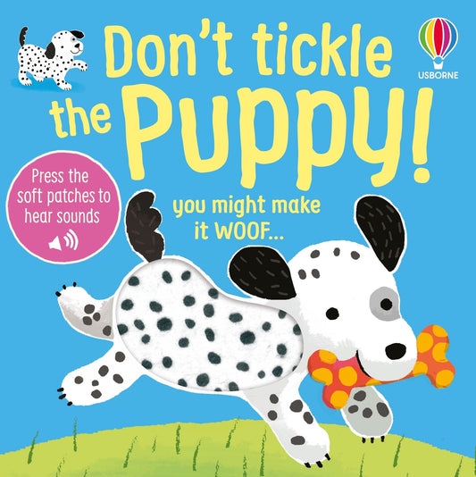 Don’t Tickle The Puppy!