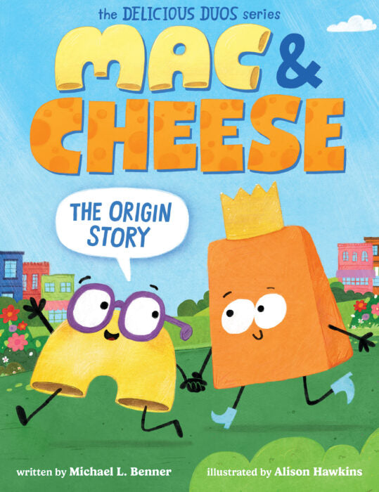 Mac & Cheese: The Origin Story