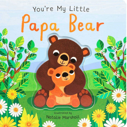 You’re My Little Papa Bear