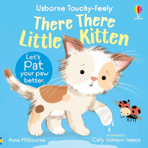 There There Little Kitten Touchy-Feely Board Book