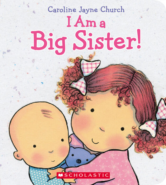 I Am A Big Sister