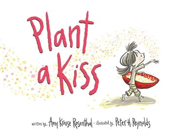 Plant A Kiss Board Book