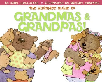 The Ultimate Guide To Grandmas & Grandpas