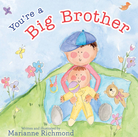 You’re A Big Brother (Hardcover)